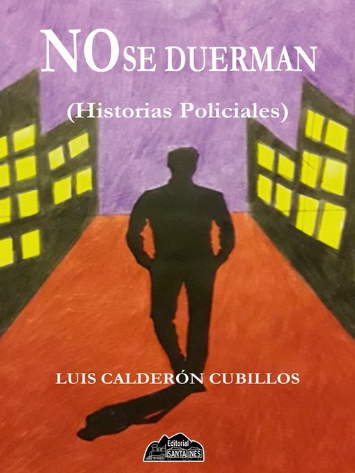 Title details for No se duerman by Luis Calderón - Available